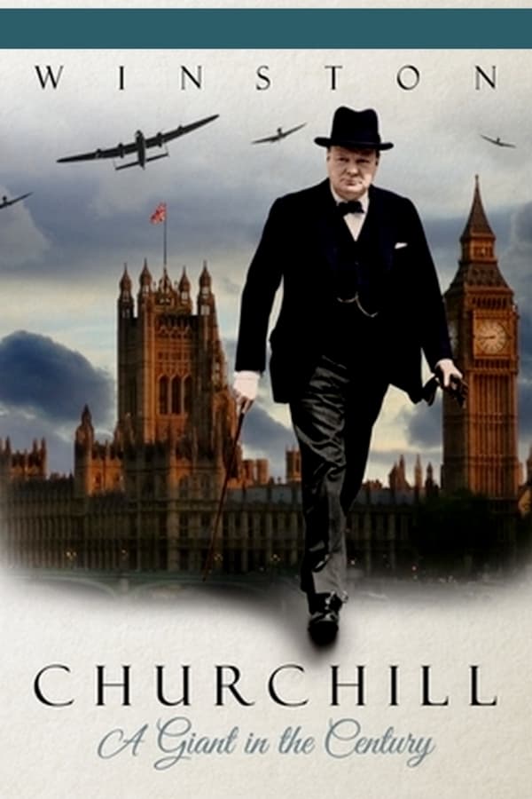 Постер Winston Churchill : Un géant dans le siècle
